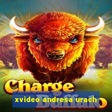 xvideo andresa urach